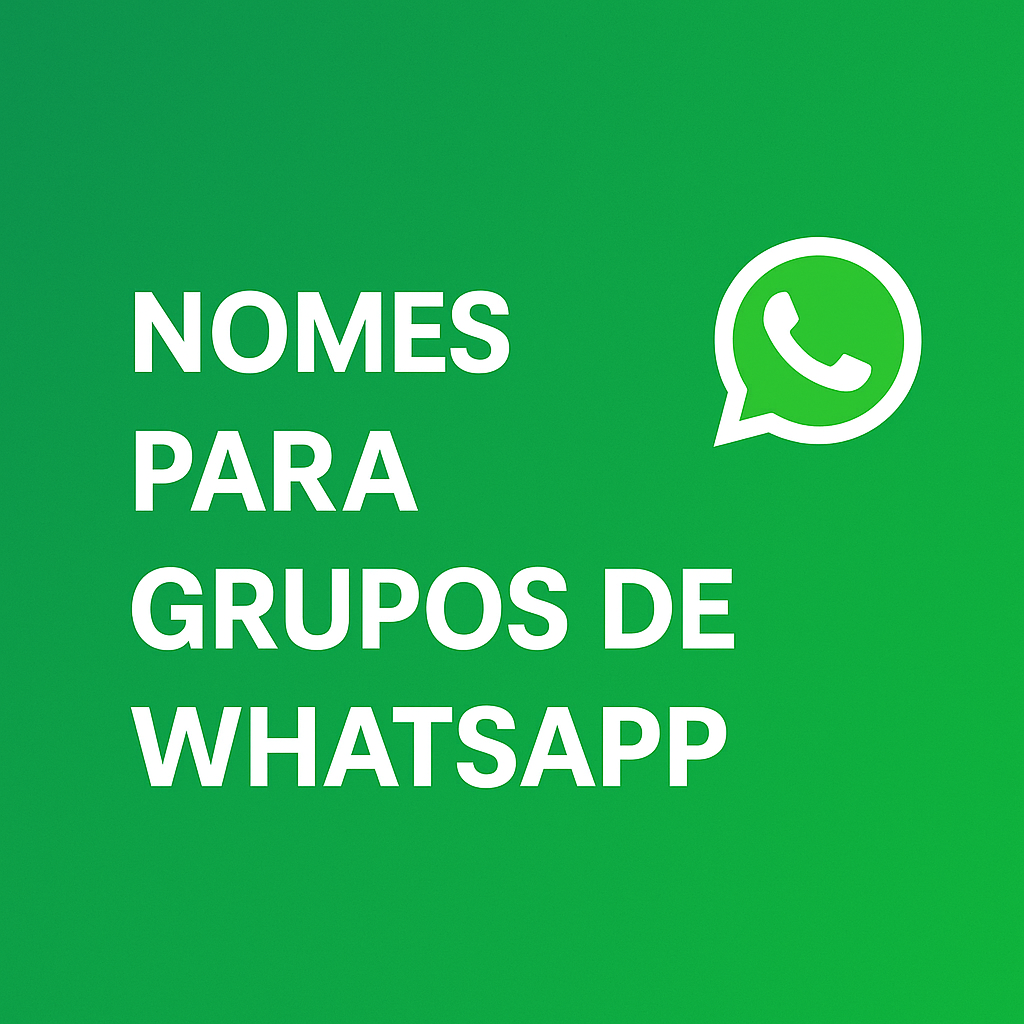 Nomes para Grupos de WhatsApp: Ideias Criativas e Engraçadas para Todos ...